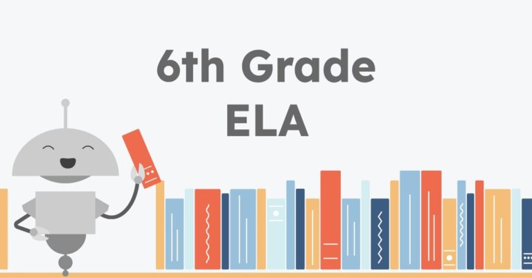 6th Grade Language Arts (ELA) Curriculum